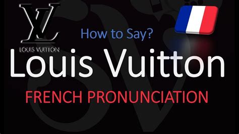 louis vuitton pronunciation google translate|louis vuitton in french.